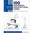 100 Buildings and Architectural Forms