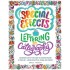 Special Effects Lettering and Calligraphy: A Beginners Step-by-step