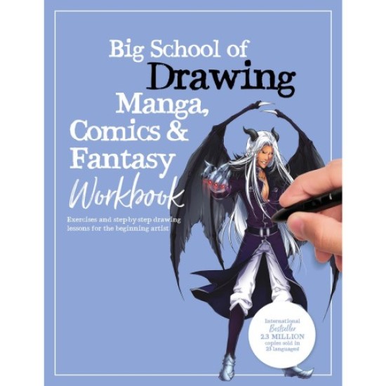 Big School of Drawing Manga Comics & Fantasy: Workbook Step-by-step