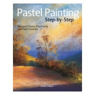 Pastel Painting Step-by-Step by Evans, Hardy & Coombs
