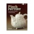 Pinch Pottery by Susan Halls