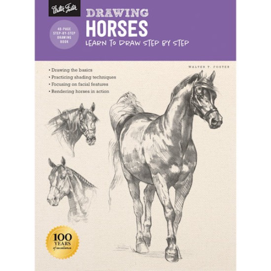 Walter Foster: How to Draw and Paint Drawing: Horses