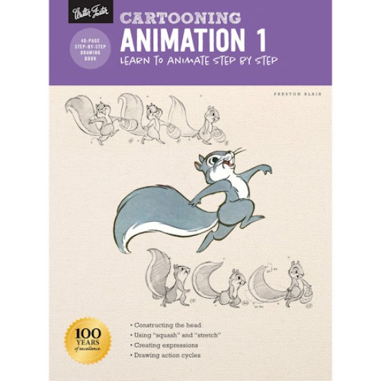 Walter Foster: How to Draw and Paint Cartooning: Animation 1