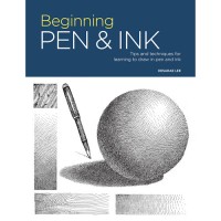 Walter Foster Portfolio Series: Beginning Pen & Ink